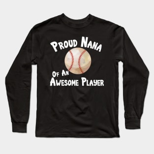 Favorite Player Nana Love Softball Player Long Sleeve T-Shirt